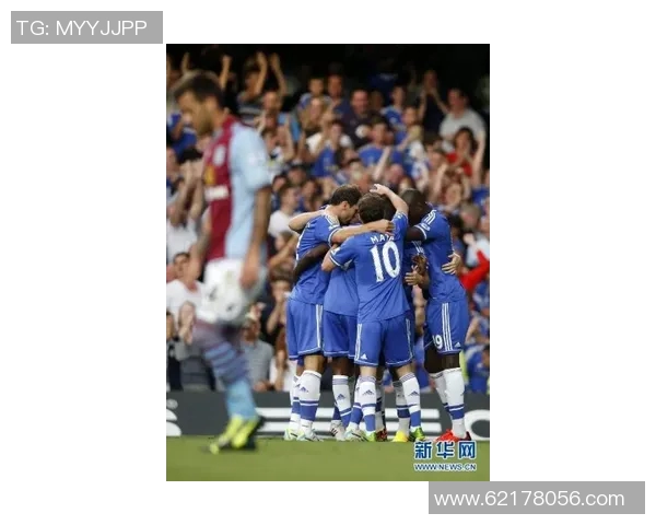 切尔西主场迎战阿斯顿维拉期待精彩对决与激烈竞争