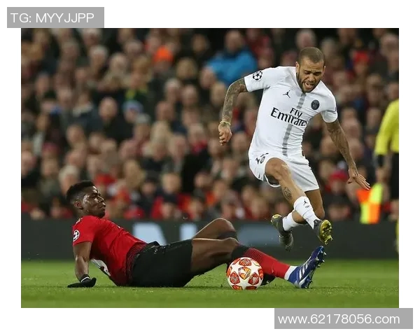 欧冠激战曼联对阵巴黎全程回顾与精彩瞬间分析 欧冠激战曼联对阵巴黎全程回顾与精彩瞬间分析